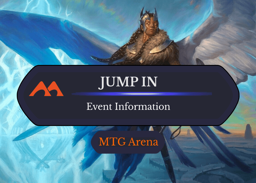 The Ultimate Guide to MTG Arena Jump In!: Complete List and Rewards