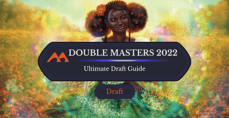 The Ultimate Guide to Double Masters 2022 Draft - Draftsim