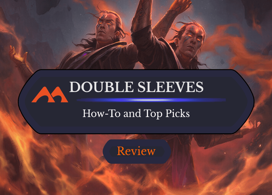 [5 Steps] How to Double Sleeve Your Cards, Plus the Best Ranked