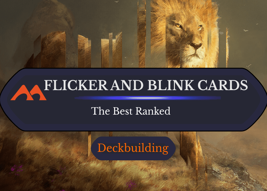 The 45 Best Flicker And Blink Cards in Magic