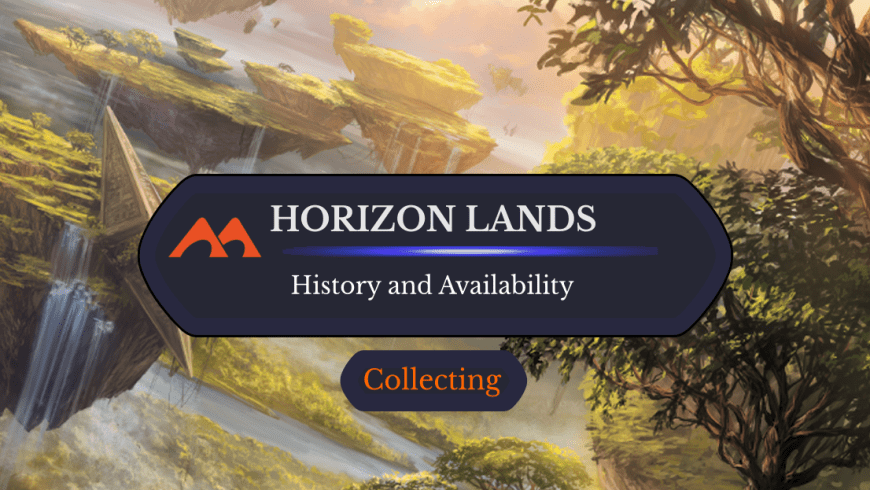 Horizon Lands in MTG: What Are They and Where Can You Find Them?