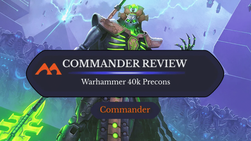 Warhammer 40k MTG Commander Decks: Are They Worth It?