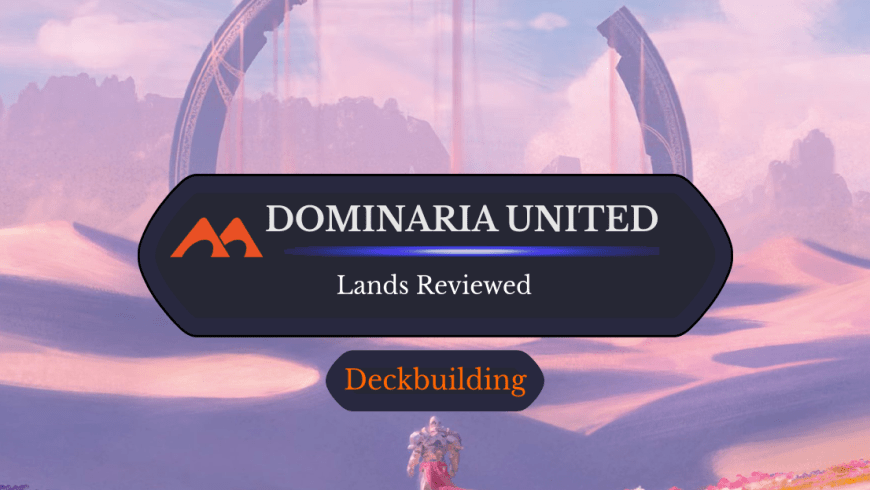 Dominaria United Land Review: Duals, Full-Art Basics, and More