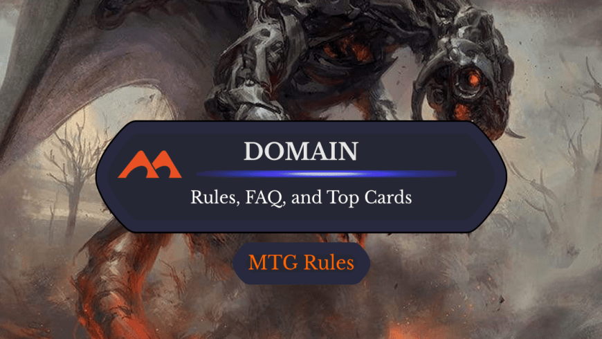 Domain in MTG: Rules, History, and Best Cards