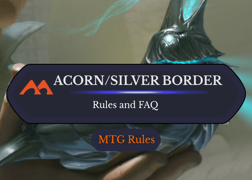 Acorn Cards in MTG: Rules, History, and FAQ