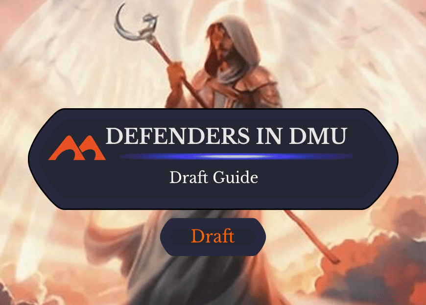 How to Draft Dominaria United’s Elusive Defender Deck