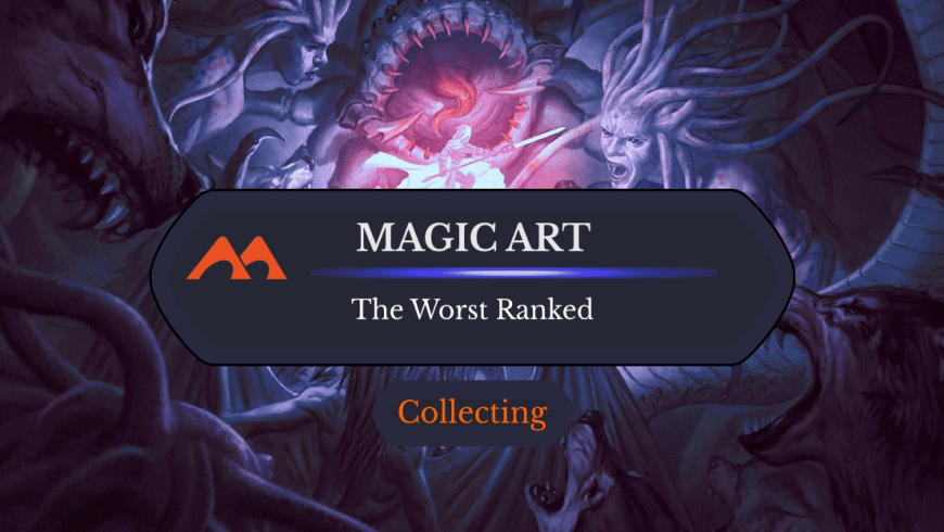 The 32 Worst and Most Horrible Card Arts in Magic