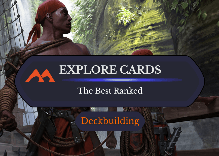 All 18 Explore Cards in Magic Ranked