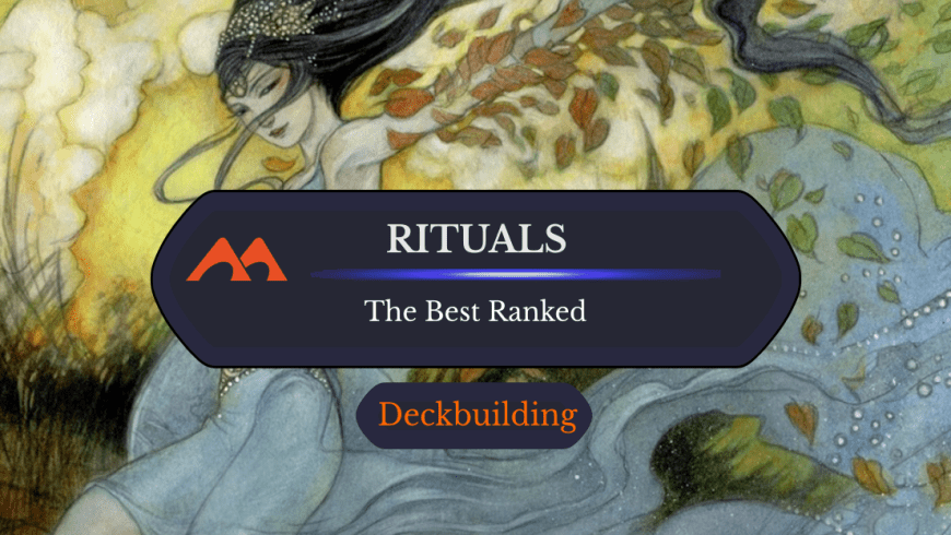 The 20 Best Rituals in Magic