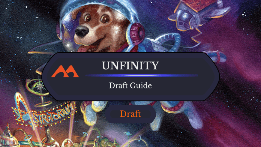 The Ultimate Guide to Unfinity Draft