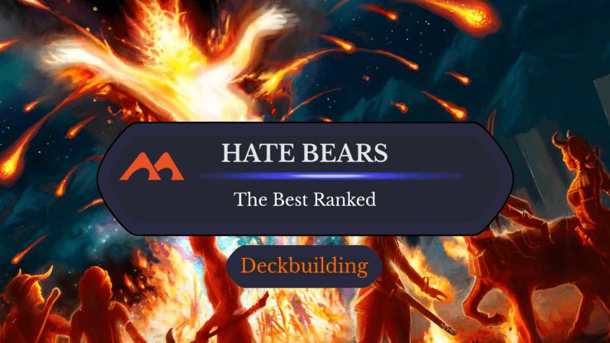 The 33 Best Hate Bears in Magic