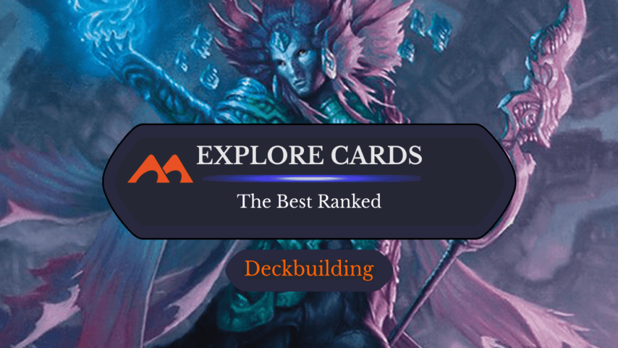 The 19 Best Explore Cards in Magic Ranked