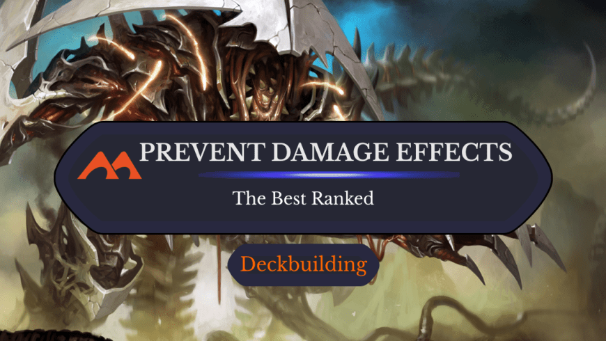 The 11 Best Prevent All Damage Cards in Magic