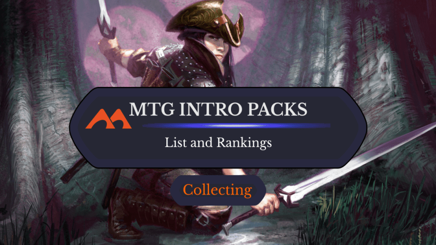 The Best MTG Intro Packs Ranked: Are They Worth It?