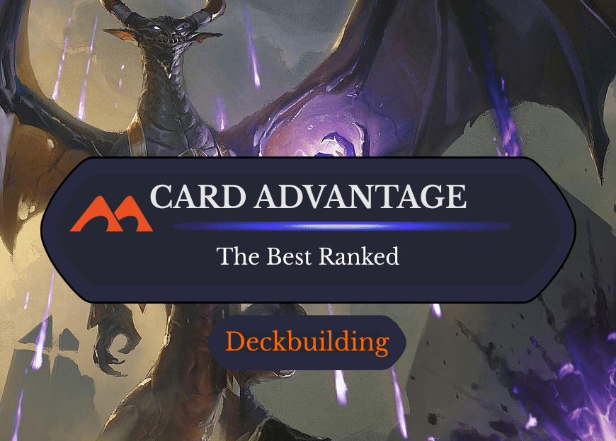 The 45 Best Card Advantage Spells in Magic