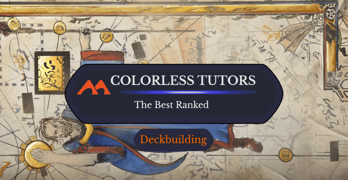 The 22 Best Colorless Tutors in Magic Ranked - Draftsim