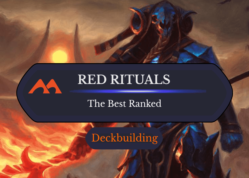All 37 Red Rituals in Magic Ranked
