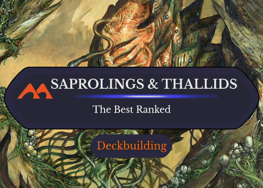 All 18 Saprolings and Thallids in Magic Ranked
