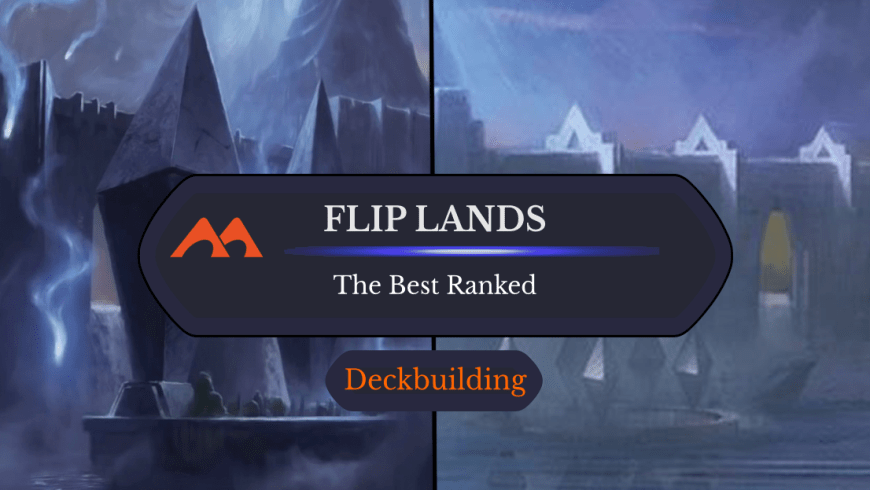All 50 Flip Lands in Magic Ranked