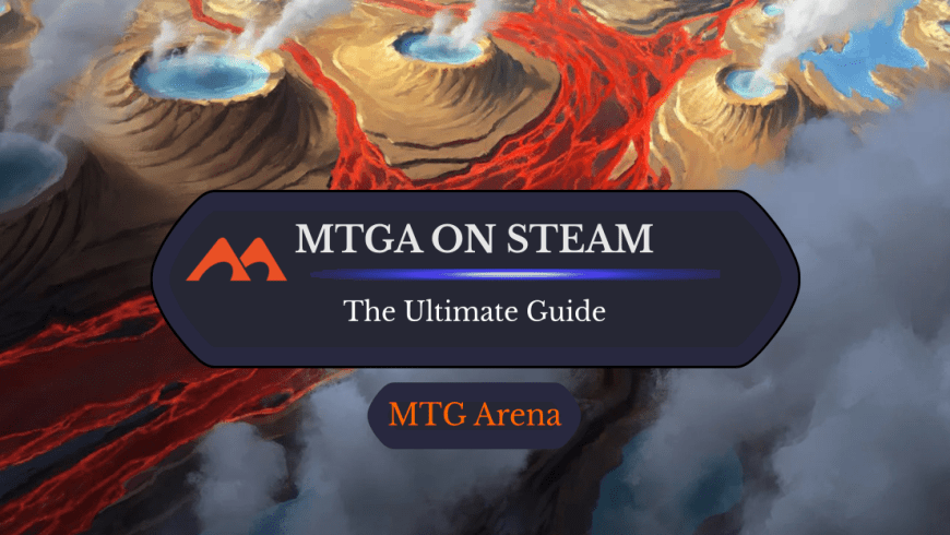 Everything You Need to Know About MTG Arena on Steam