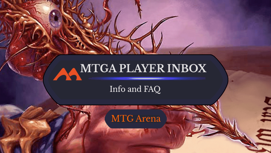 What the Heck Is MTGA’s Player Inbox?