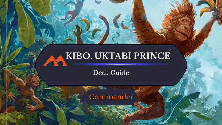 Kibo, Uktabi Prince Commander Deck Guide