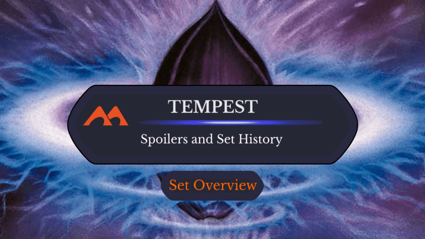 Tempest Spoilers and Set Information