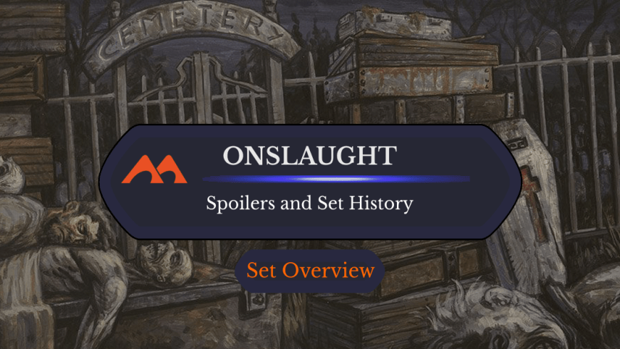 Onslaught Spoilers and Set Information