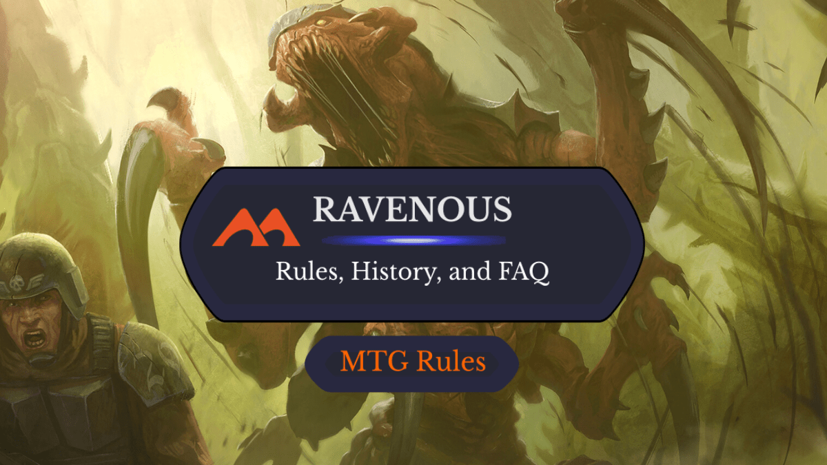 Ravenous in MTG: Rules, History, and All 12 Cards Ranked