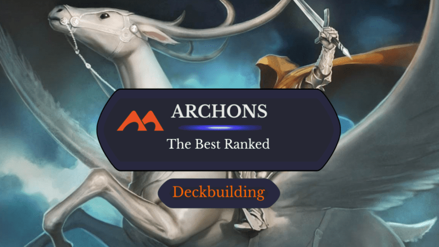 All 21 Archon Cards in Magic Ranked - Draftsim