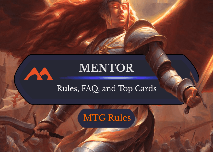 Mentor in MTG: Rules, History, and Best Cards