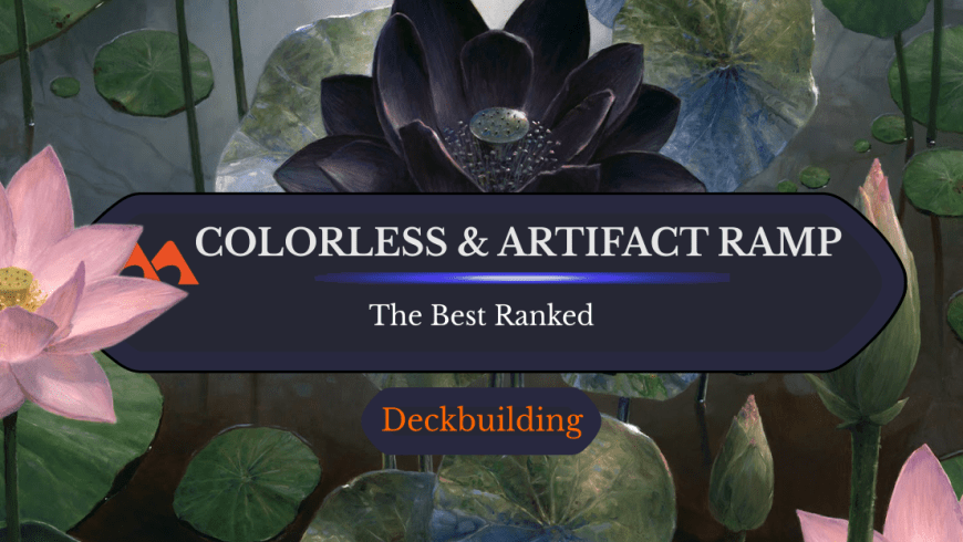 The 44 Best Colorless and Artifact Ramp Cards in Magic Ranked