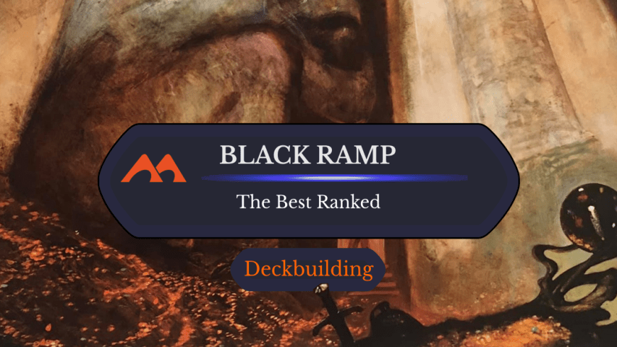 The 30 Best Black Ramp Cards in Magic Ranked