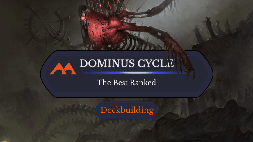 All 5 Dominus Cards in Magic Ranked