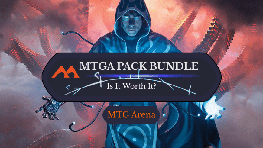 Is the Pack Bundle in MTG Arena Worth It?