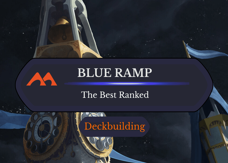 All 30 Blue Ramp Cards in Magic Ranked