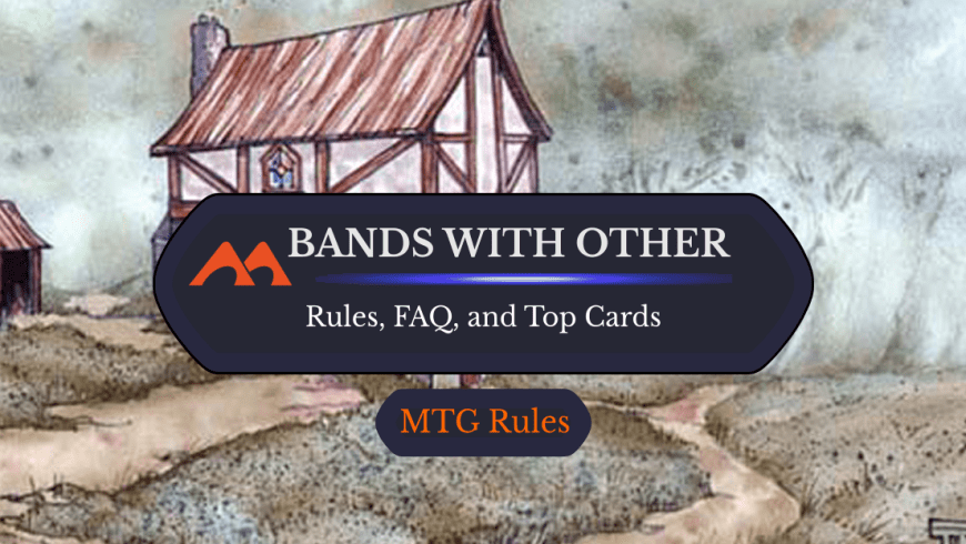 Bands with Other in MTG: Rules, History, and Best Cards
