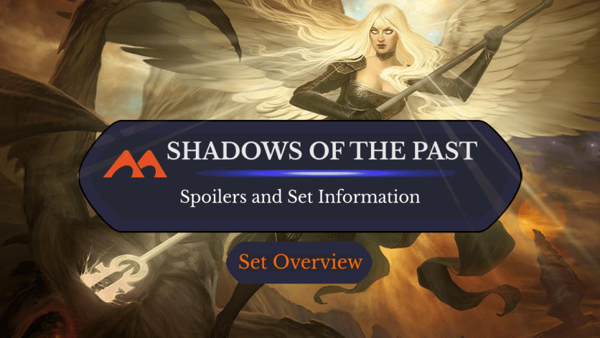 Everything You Need to Know About Shadows of the Past in Shadows Over Innistrad Remastered