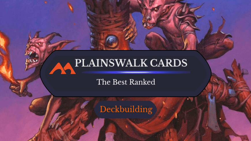 All 5 Plainswalk Cards in Magic Ranked