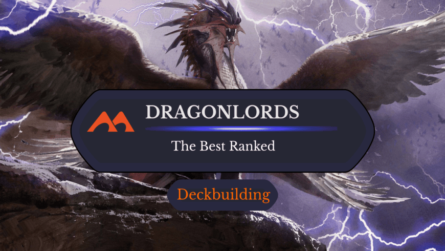 All 5 Dragonlords in Magic Ranked