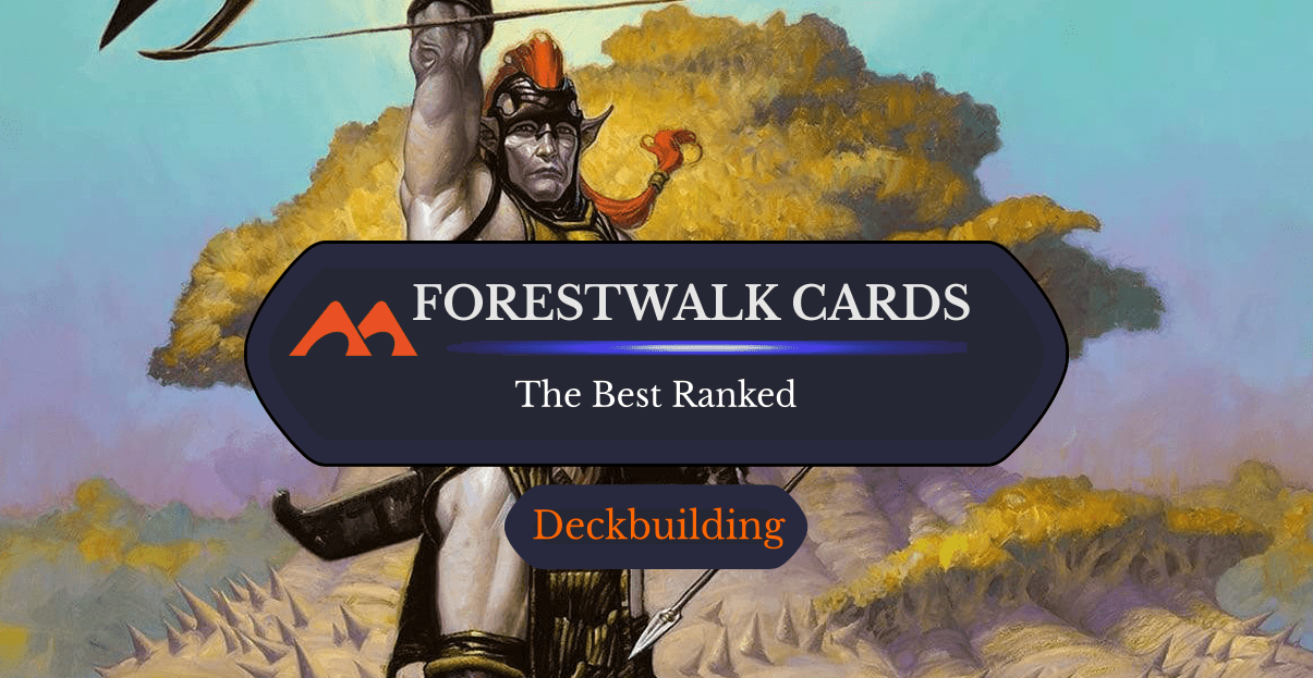 All Forestwalk Cards Magic Ranked - Draftsim