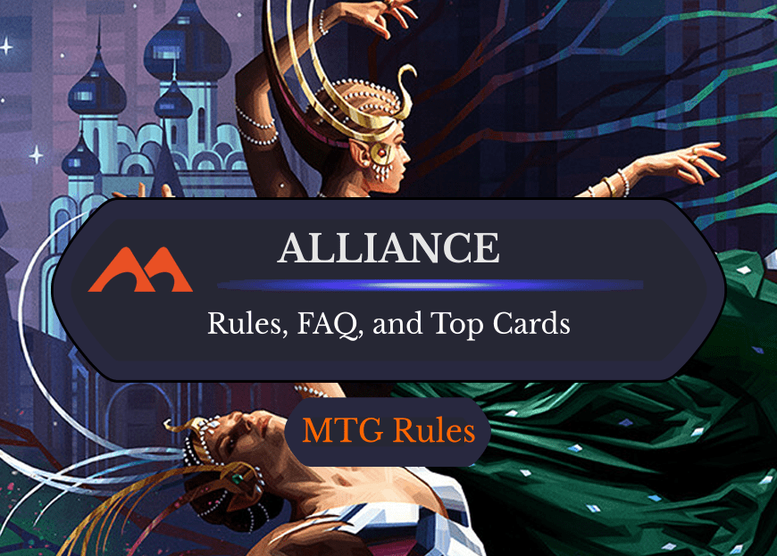Alliance in MTG: Rules, History, and Best Cards