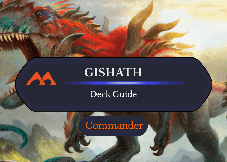 Gishath, Sun’s Avatar Commander Deck Guide