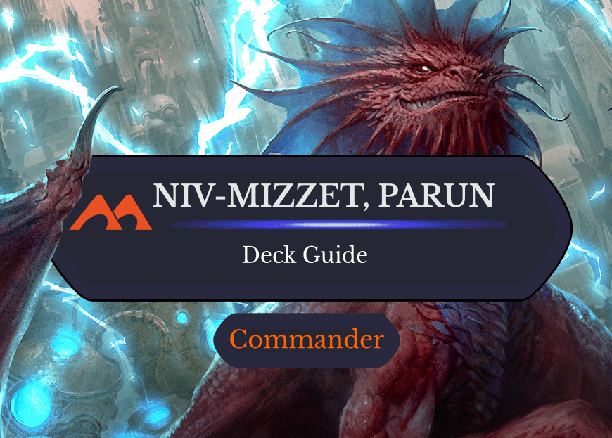 Niv-Mizzet, Parun Commander Deck Guide