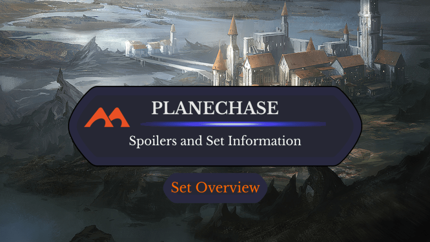 Planechase Spoilers and Set Information