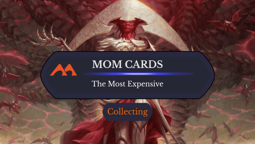The 30 Most Expensive and Must-Have Cards in March of the Machine