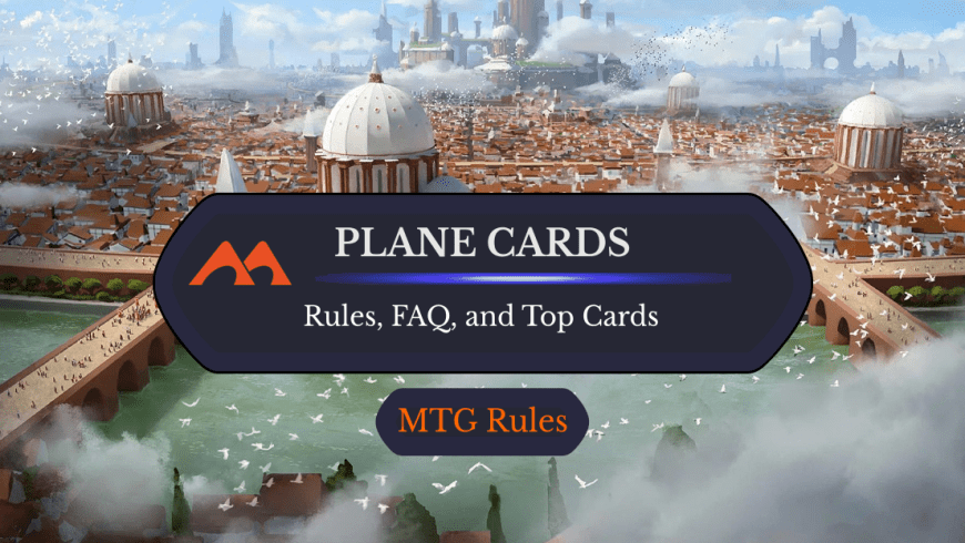 Plane Cards in MTG: Rules, History, and Best Cards