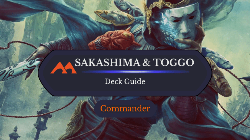 Sakashima and Toggo Commander Deck Guide