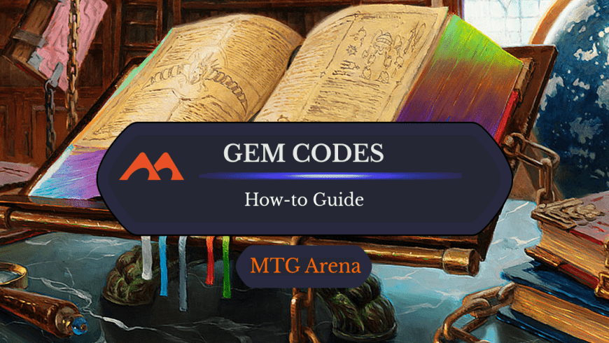 Here’s Why There Are No Free Gem Codes for MTG Arena [Alternatives]
