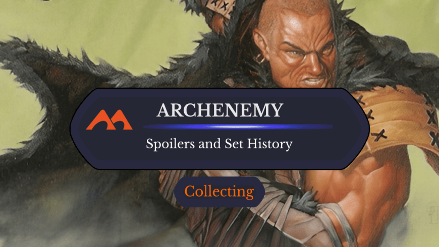 Everything You Need to Know About Archenemy Theme Decks
